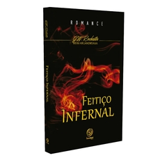 FEITIÇO INFERNAL - J.W. ROCHESTER