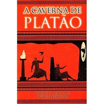 CAVERNA DE PLATÃO (A) - INÁCIO FERREIRA