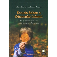 ESTUDO SOBRE OBSESSÃO INFANTIL
