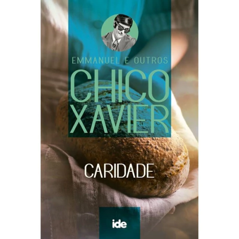 CARIDADE - EMMANUEL E OUTROS