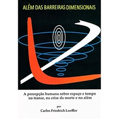 ALÉM DAS BARREIRAS DIMENSIONAIS
