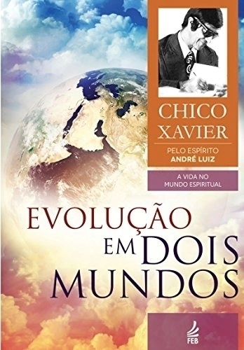 EVOLUCAO EM DOIS MUNDOS NOVO PROJETO