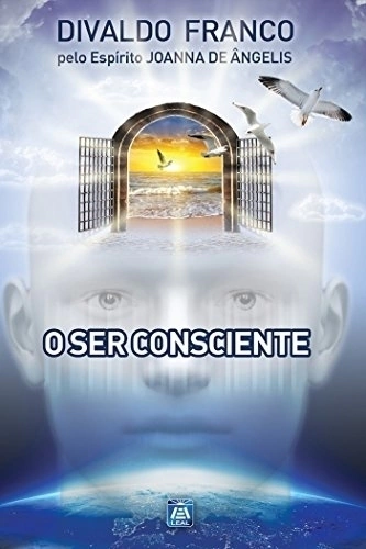 SER CONSCIENTE, O