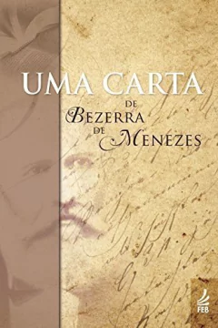 UMA CARTA DE BEZERRA DE MENEZES