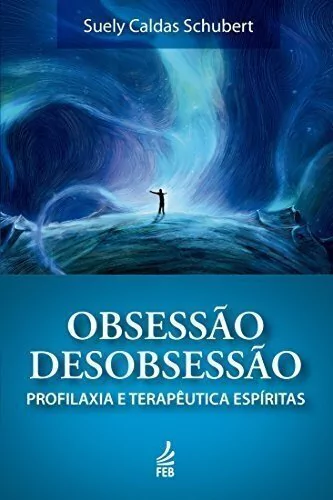 OBSESSAO/DESOBSESSAO ESPECIAL - SUELI CALDAS