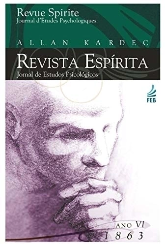 LIVRO REVISTA ESPIRITA 1863 ANO VI - ALLAN KA