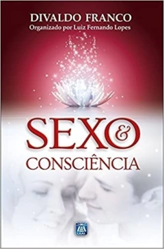 SEXO E CONSCIENCIA