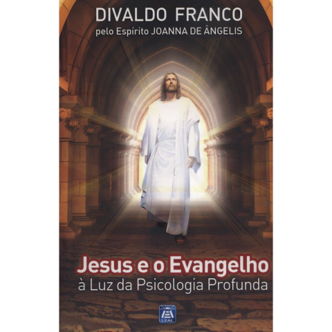 JESUS E O EVANGELHO A LUZ DA PSICOLOGIA - DIV
