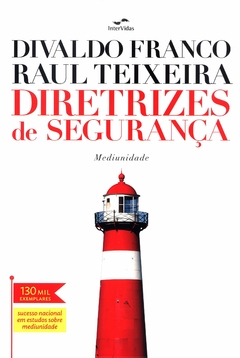 DIRETRIZES DE SEGURANÇA INTERVIDAS
