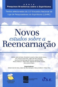 NOVOS ESTUDOS SOBRE A REENCARNACAO