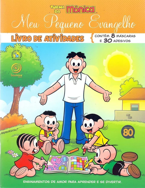 TURMA DA MONICA - MEU PEQUENO EVANGELHO: LIVRO DE ATIVIDADES