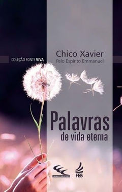 PALAVRAS DE VIDA ETERNA BOLSO - EMMANUEL