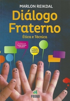 DIALOGO FRATERNO ETICA E TECNICA