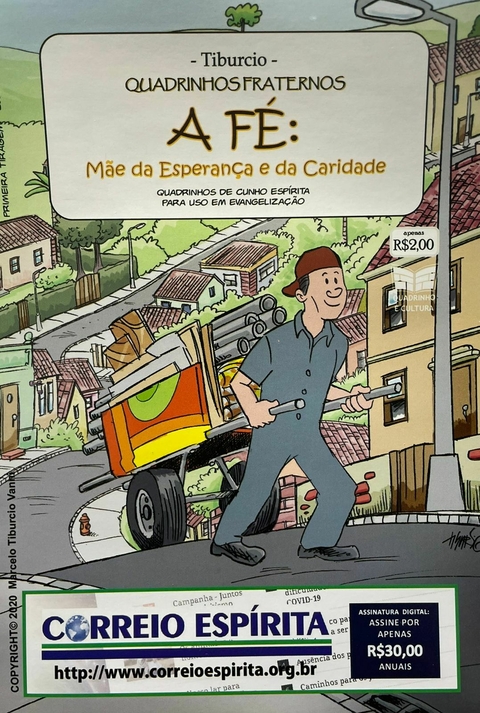 QUADRINHOS FRATERNOS - FÉ, A: MÃE DA ESPERANÇA E DA CARIDADE