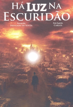 HÁ LUZ NA ESCURIDÃO