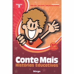 CONTE MAIS HISTORIAS EDUCATIVAS - VOLUME 2