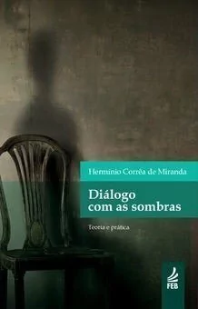 DIALOGO COM AS SOMBRAS NP