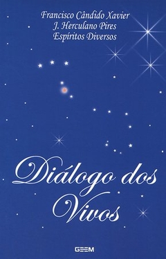 DIALOGO DOS VIVOS