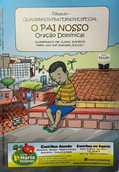 QUADRINHOS FRATERNOS - PAI NOSSO, O
