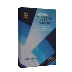 ROTEIRO DE ESTUDOS DAS OBRAS DE ANDRE LUIZ