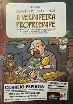 QUADRINHOS FRATERNOS - VERDADEIRA PROPRIEDADE, A