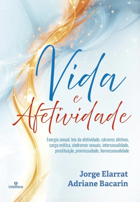 VIDA E AFETIVIDADE - JORGE ELARRAT & BIANCA BACARIN