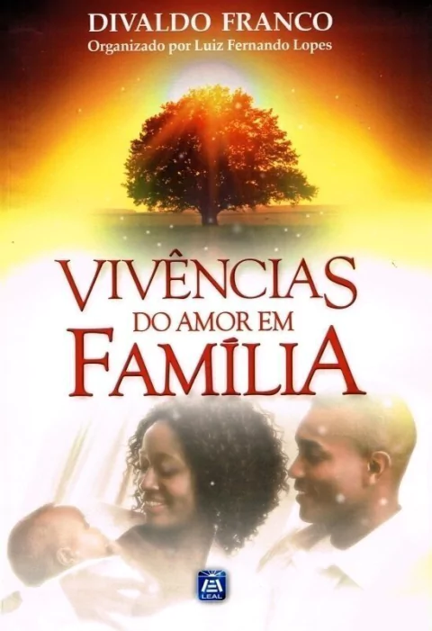 VIVENCIAS DO AMOR EM FAMILIA