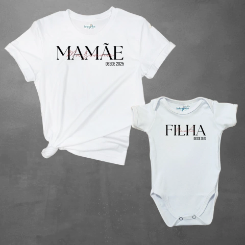 Kit Mãe e filho Personalizado | Mamãe desde | Filha - comprar online