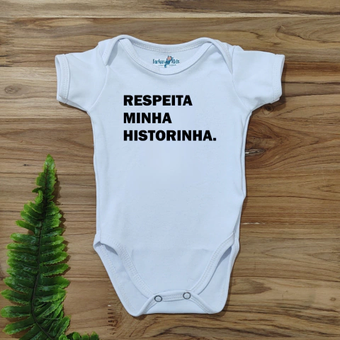 Body Bebê | Respeita Minha Historinha
