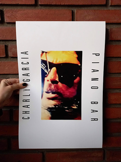 PÓSTER - CHARLY GARCIA - PIANO BAR