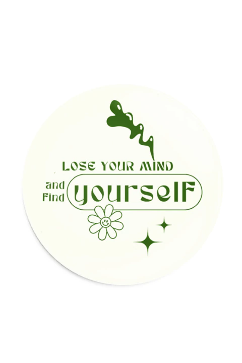 Botton Lose your Mind