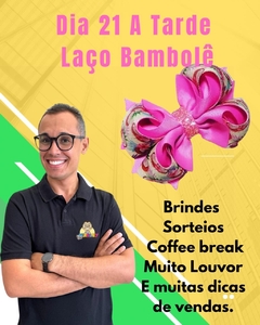 Curso Laço Bambolê Warley - dia 21/05/25 tarde