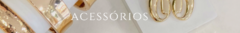 Banner da categoria ACESSÓRIOS