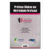 Práticas Clínicas em Motricidade Orofacial - comprar online