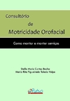 Consultório de Motricidade Orofacial - comprar online