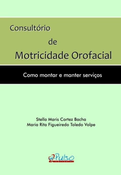 Consultório de Motricidade Orofacial - comprar online
