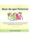 Mais do que Palavras: um guia para pais de crianças com transtorno do espectro do autismo