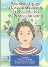 Exercícios para o Desenvolvimento de Habilidades do Processamento Auditivo