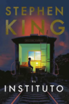 Stephen King - El Instituto - comprar online