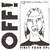 Off! - First Four EPs
