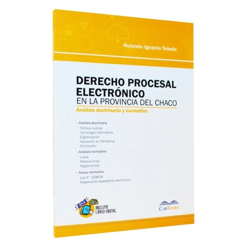 Derecho Procesal Electrónico en la Provincia del Chaco.