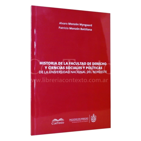 Historia de la Facultad de derecho y ciencias sociales y politicas