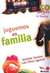 JUGUEMOS EN FAMILIA- GRACIELA FERREIRA, LUIS PERES