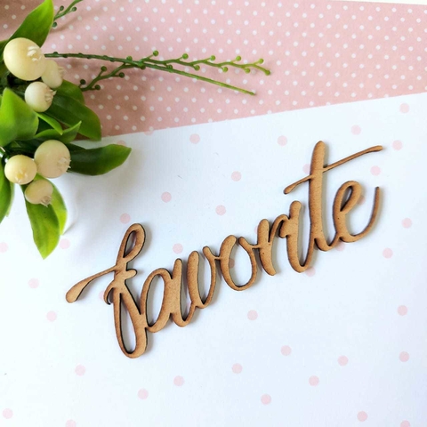 Palavra Favorite em Madeira 9cm - comprar online