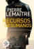 RECURSOS DESUMANOS - ELE SÓ QUERIA UM EMPREGO DE VOLTA - PIERRE LEMAITRE - GUTENBERG