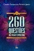 260 QUESTÕES NA VISÃO ESPIRITUAL - CLAUDIO DAMASCENO - BESOUROLUX