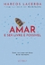 AMAR E SER LIVRE É POSSÍVEL - MARCOS LACERDA - LATITUDE