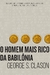 O HOMEM MAIS RICO DA BABILÔNIA - GEORGE CLASON - HARPERCOLLINS