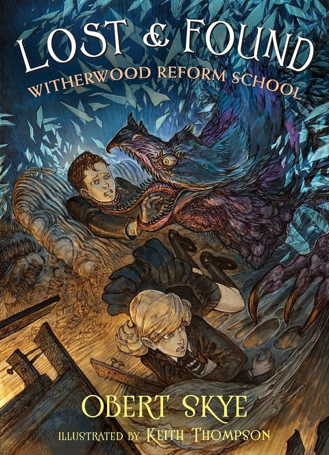 LOST & FOUND - WITHERWOOD REFORM SCHOOL - VOL. 02 (INGLÊS) - OBERT SKYE - SQUARE FISH