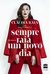 SEMPRE RAIA UM NOVO DIA - CLÁUDIA RAIA - HARPERCOLLINS